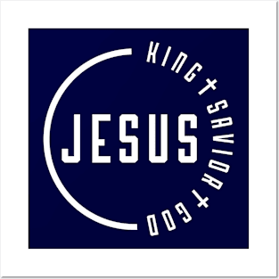 Jesus: King, Savior, God Christian Logo Posters and Art